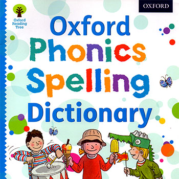 Oxford Phonics Spelling Dictio